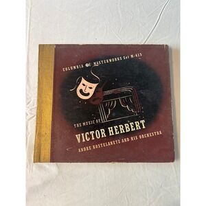 Columbia Masterworks Victor Herbert Andre Kostelanetz 78 RPM Set‎ M-415 Good 12"